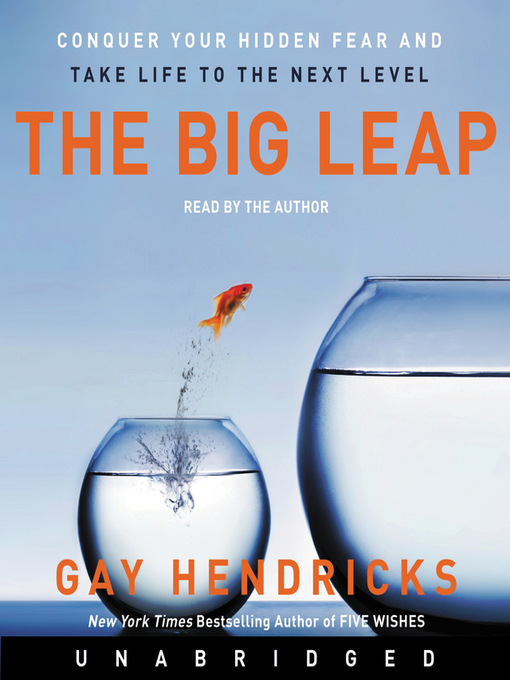 Title details for The Big Leap by Gay Hendricks - Wait list